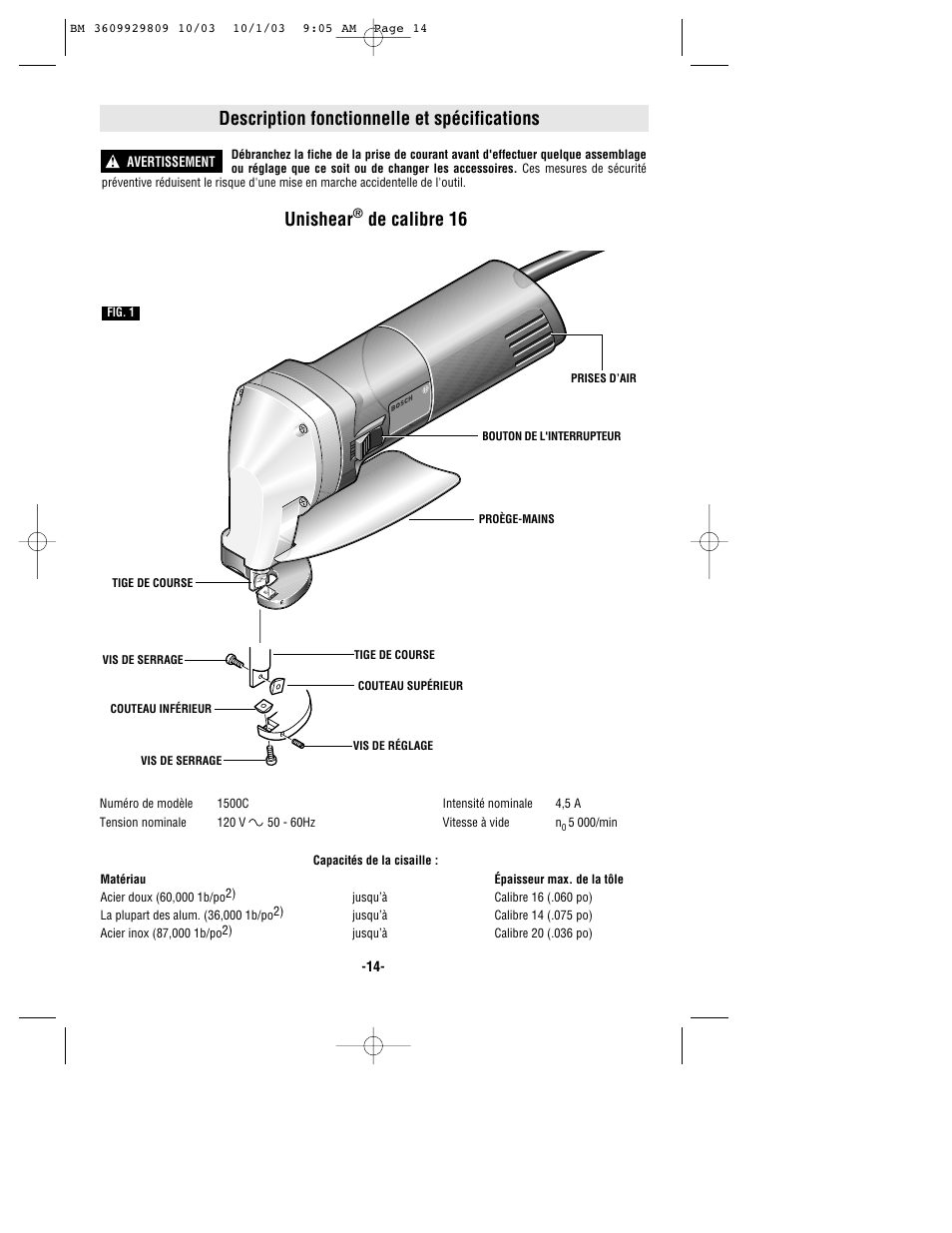 Description fonctionnelle et spécifications, Unishear, De calibre 16 | Bosch 1500C User Manual | Page 14 / 28