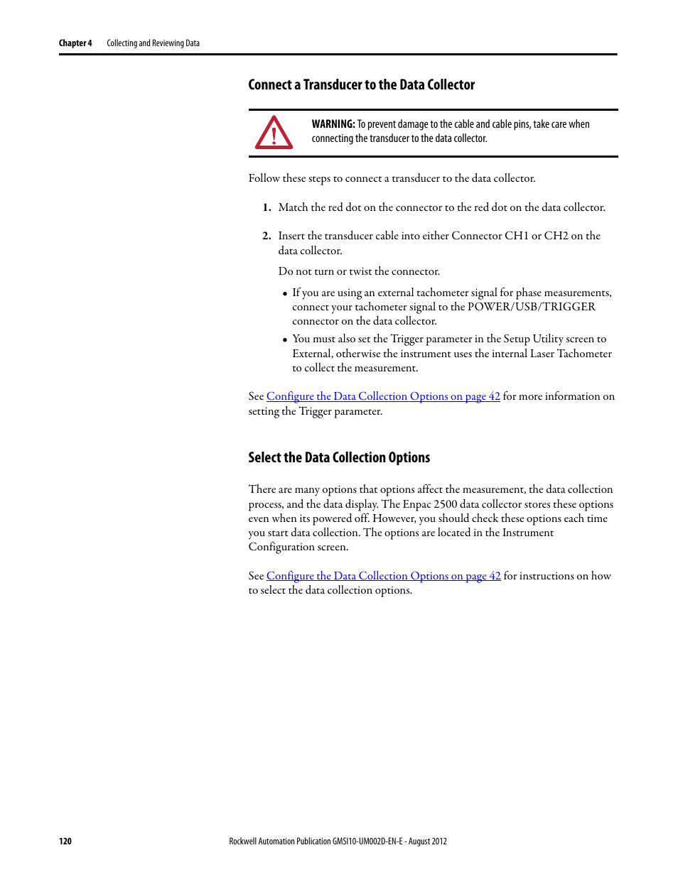 Connect a transducer to the data collector, Select the data collection options | Rockwell Automation 1441-PEN25-Z Enpac 2500 Data Collector User Manual | Page 120 / 332