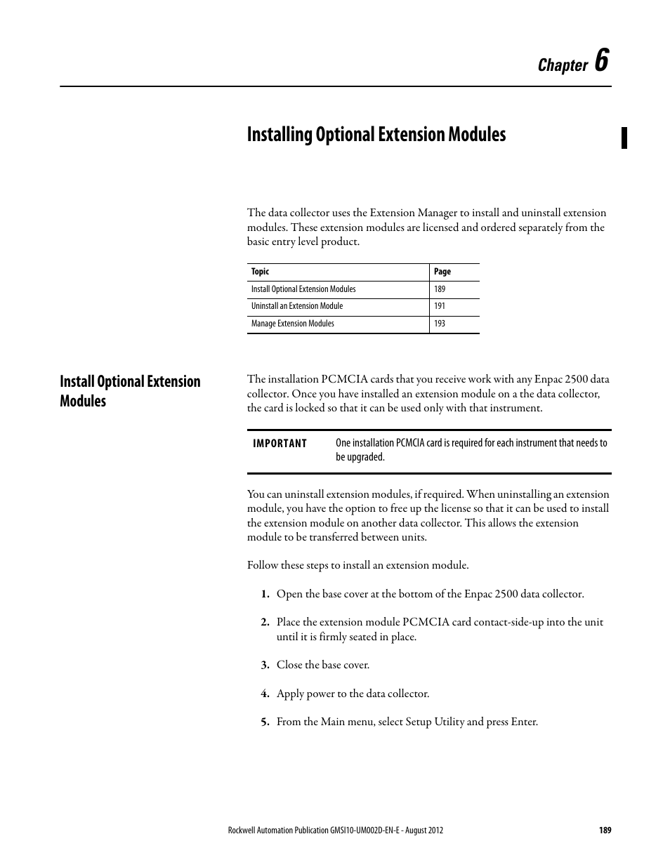 Installing optional extension modules, Install optional extension modules, Chapter 6 | Chapter | Rockwell Automation 1441-PEN25-Z Enpac 2500 Data Collector User Manual | Page 189 / 332