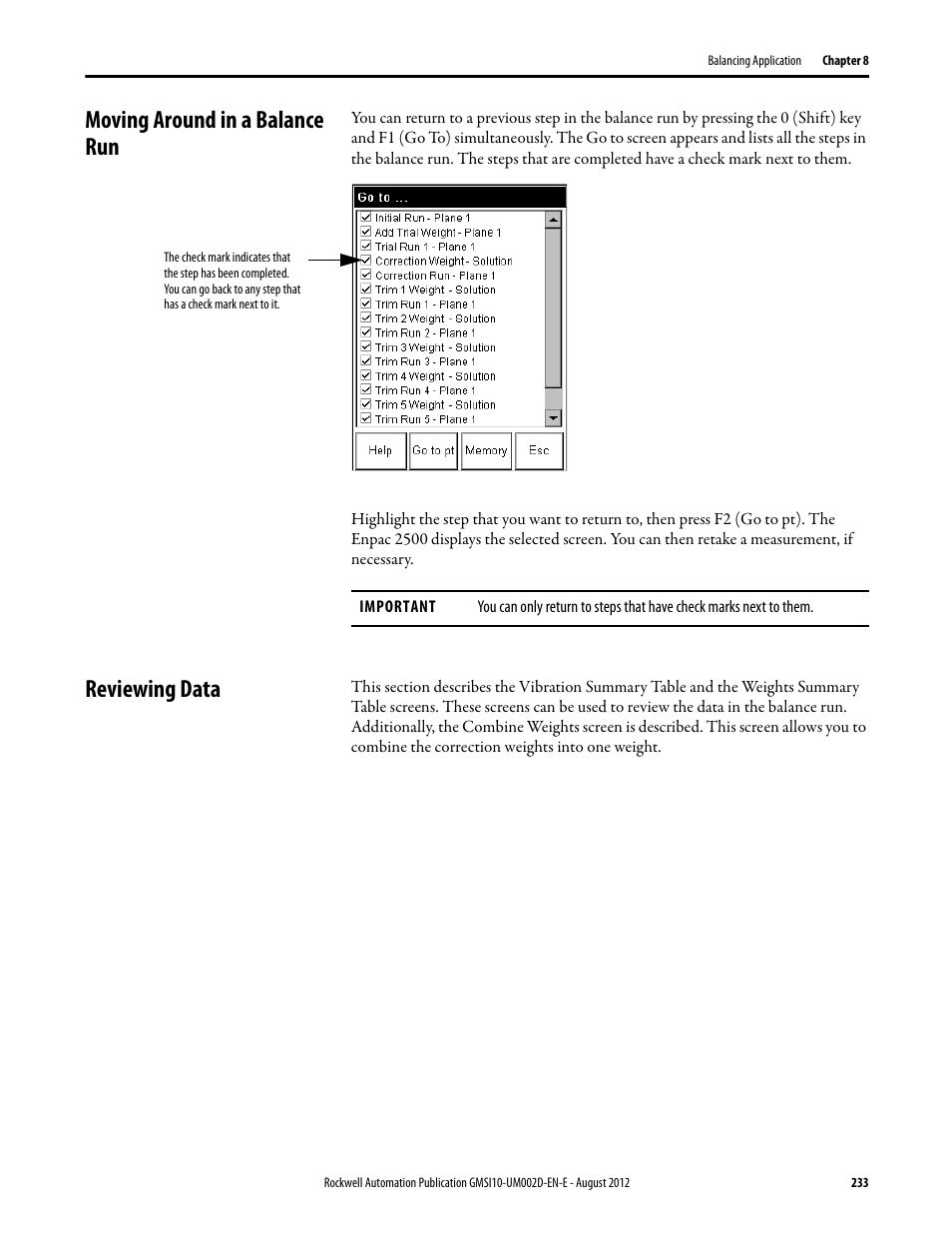 Moving around in a balance run, Reviewing data, Moving around in a balance run reviewing data | For de | Rockwell Automation 1441-PEN25-Z Enpac 2500 Data Collector User Manual | Page 233 / 332