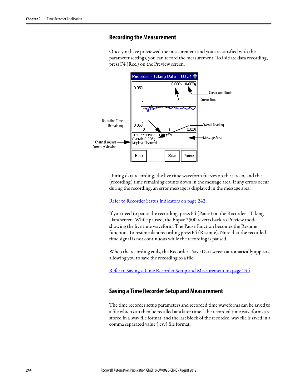 Recording the measurement, Saving a time recorder setup and measurement | Rockwell Automation 1441-PEN25-Z Enpac 2500 Data Collector User Manual | Page 244 / 332