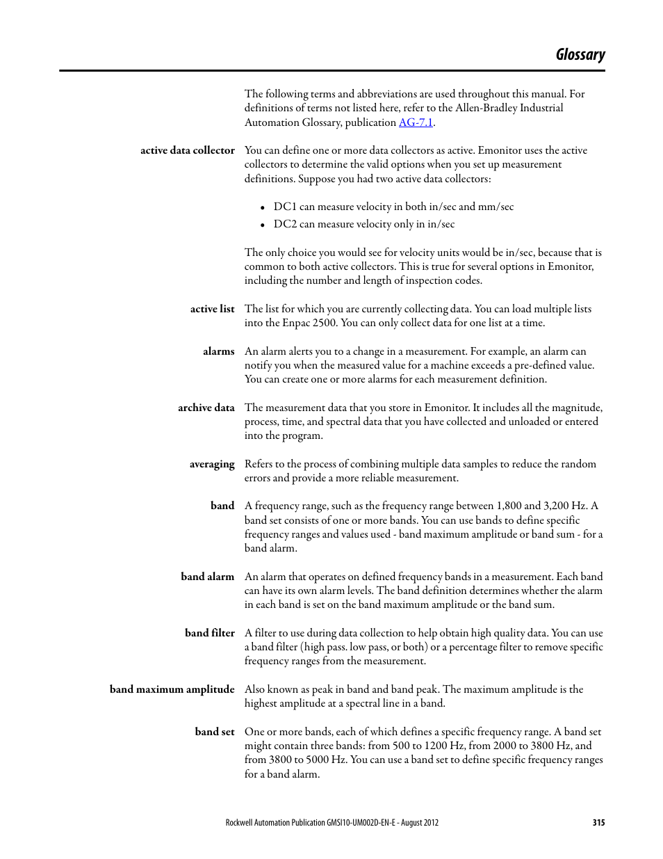Glossary | Rockwell Automation 1441-PEN25-Z Enpac 2500 Data Collector User Manual | Page 315 / 332