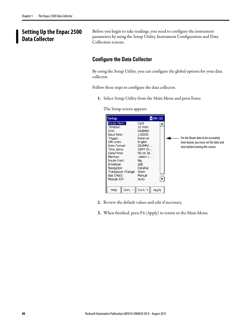 Setting up the enpac 2500 data collector, Configure the data collector | Rockwell Automation 1441-PEN25-Z Enpac 2500 Data Collector User Manual | Page 40 / 332
