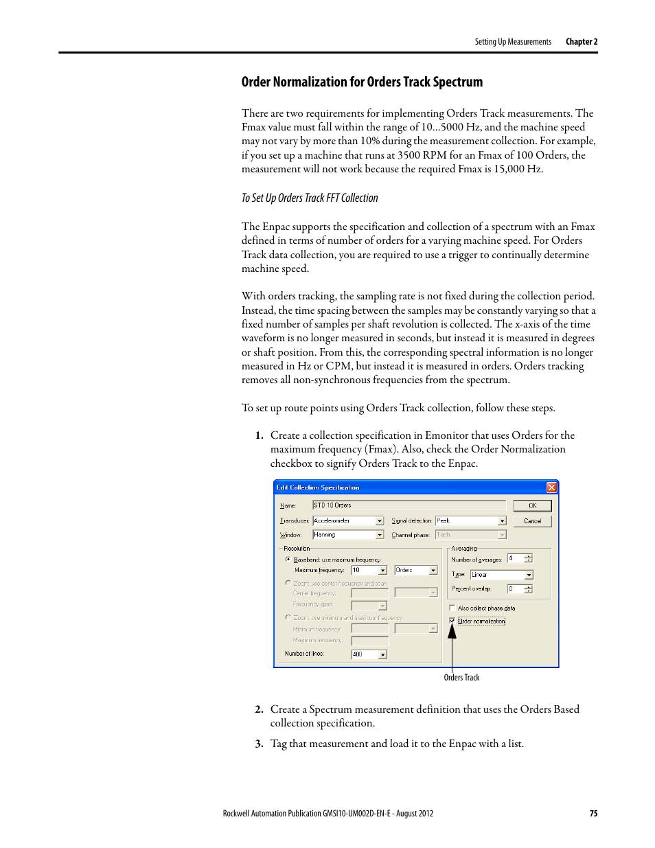 Order normalization for orders track spectrum | Rockwell Automation 1441-PEN25-Z Enpac 2500 Data Collector User Manual | Page 75 / 332