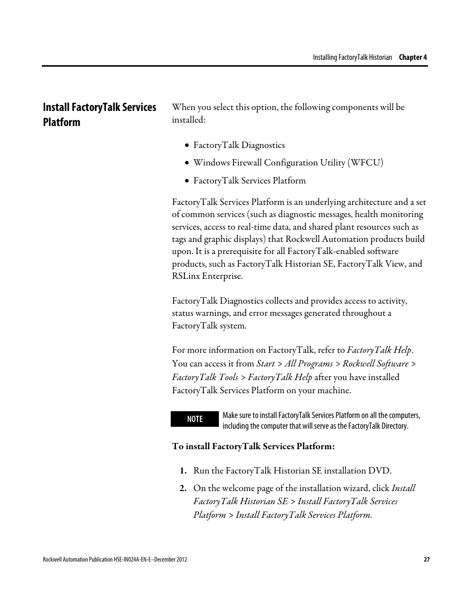 Install factorytalk services platform | Rockwell Automation FactoryTalk Historian SE 3.01 Installation and Configuration Guide User Manual | Page 27 / 146