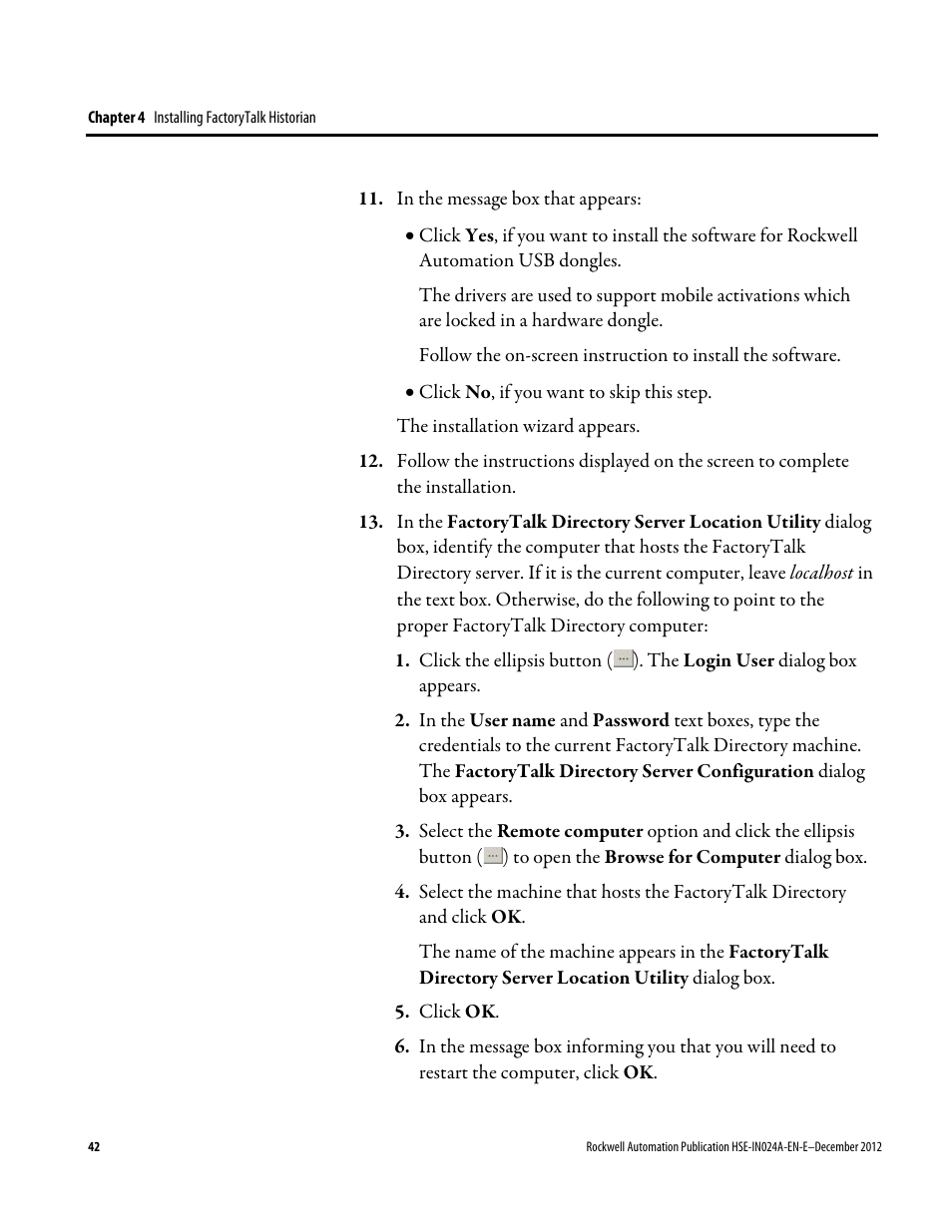 Rockwell Automation FactoryTalk Historian SE 3.01 Installation and Configuration Guide User Manual | Page 42 / 146