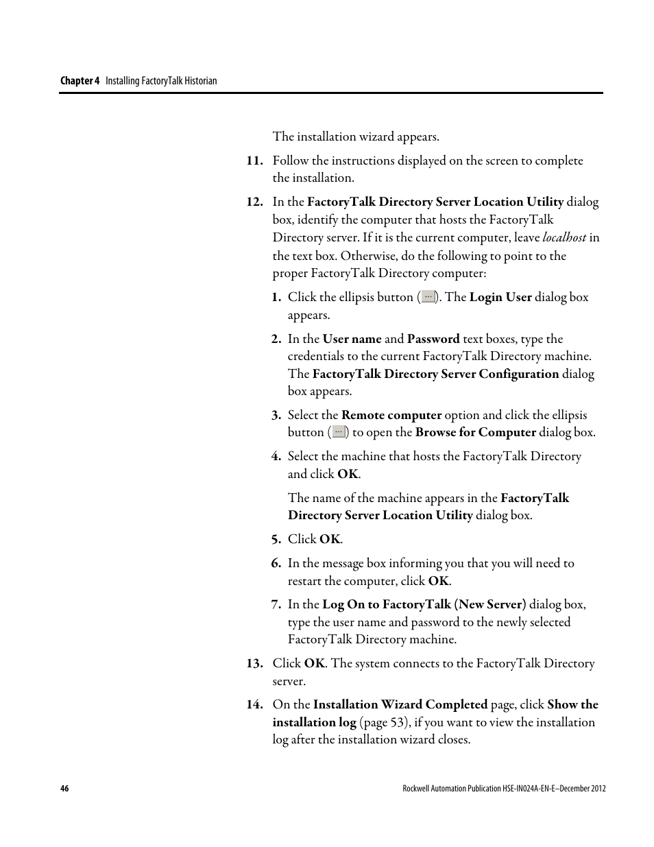 Rockwell Automation FactoryTalk Historian SE 3.01 Installation and Configuration Guide User Manual | Page 46 / 146