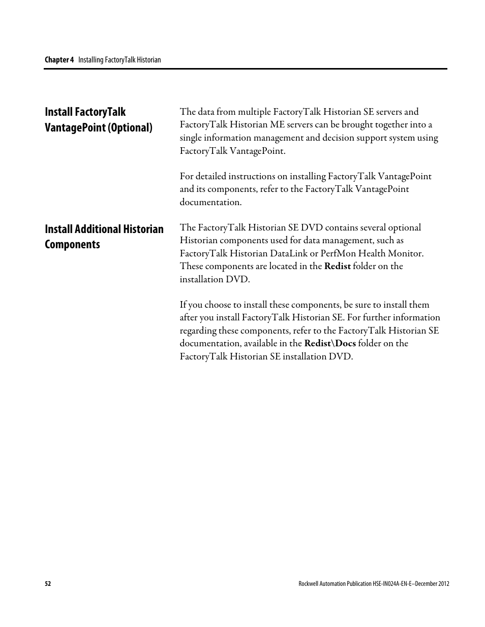 Install factorytalk vantagepoint (optional), Install additional historian components | Rockwell Automation FactoryTalk Historian SE 3.01 Installation and Configuration Guide User Manual | Page 52 / 146