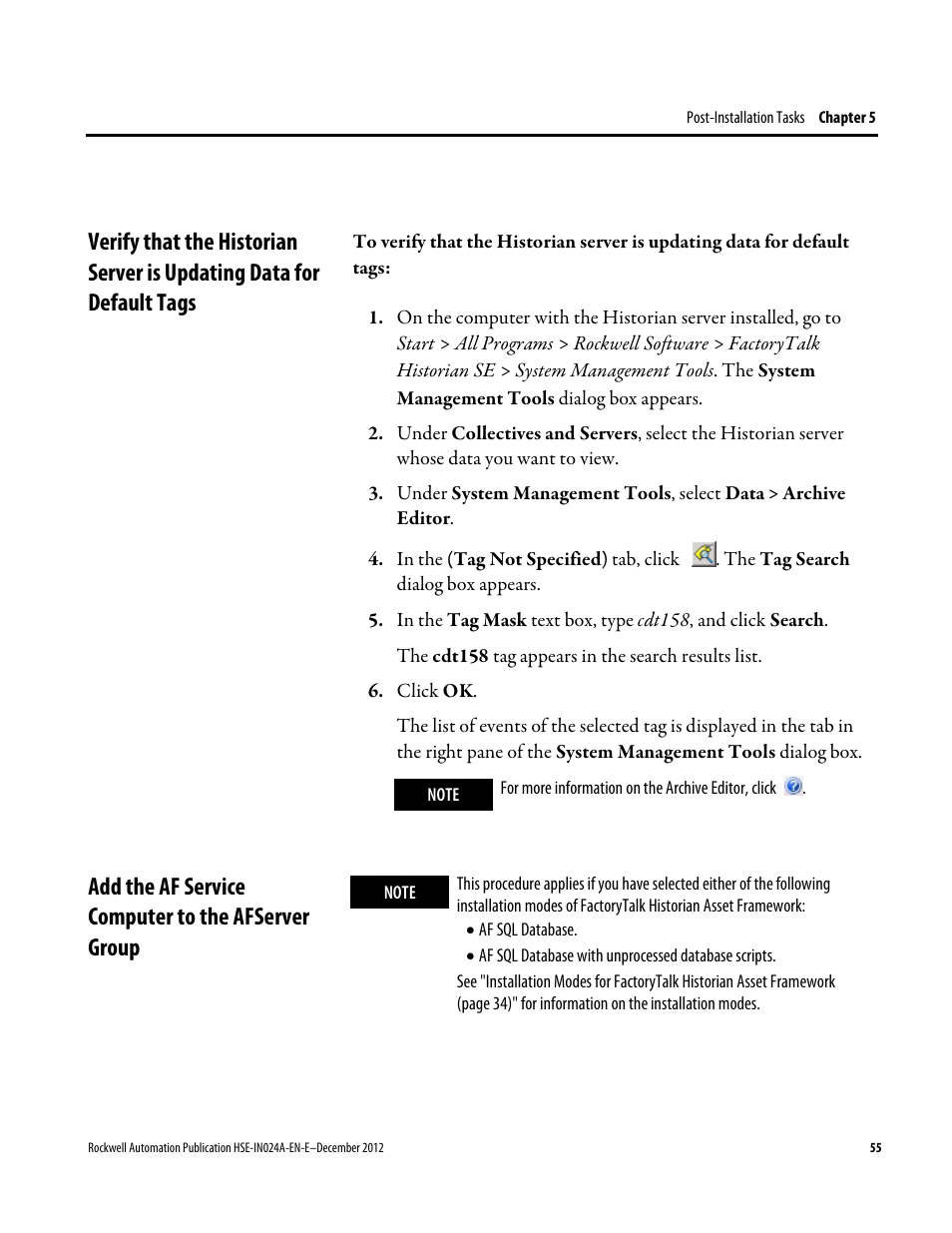 Add the af service computer to the afserver group | Rockwell Automation FactoryTalk Historian SE 3.01 Installation and Configuration Guide User Manual | Page 55 / 146