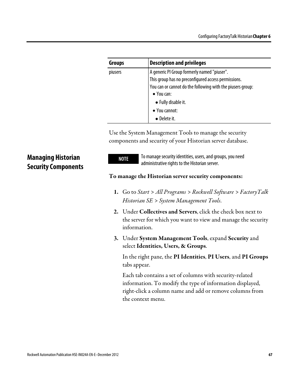 Managing historian security components | Rockwell Automation FactoryTalk Historian SE 3.01 Installation and Configuration Guide User Manual | Page 67 / 146