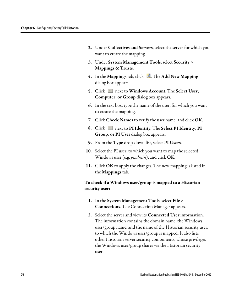 Rockwell Automation FactoryTalk Historian SE 3.01 Installation and Configuration Guide User Manual | Page 70 / 146