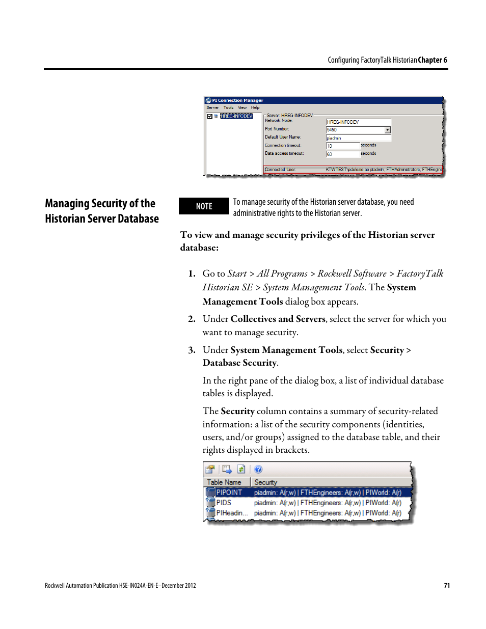 Managing security of the historian server database | Rockwell Automation FactoryTalk Historian SE 3.01 Installation and Configuration Guide User Manual | Page 71 / 146