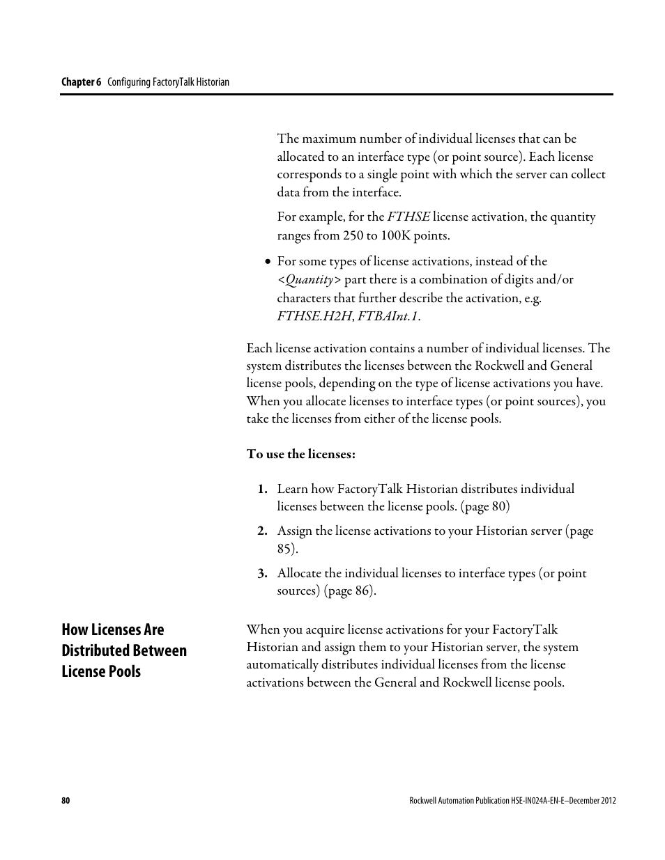 How licenses are distributed between license pools, E 80) | Rockwell Automation FactoryTalk Historian SE 3.01 Installation and Configuration Guide User Manual | Page 80 / 146