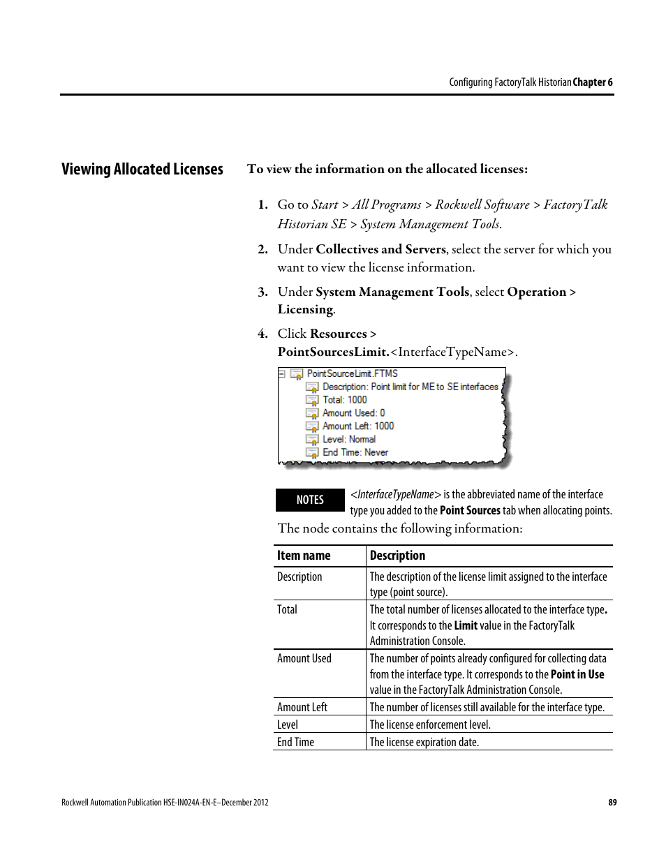 Viewing allocated licenses | Rockwell Automation FactoryTalk Historian SE 3.01 Installation and Configuration Guide User Manual | Page 89 / 146