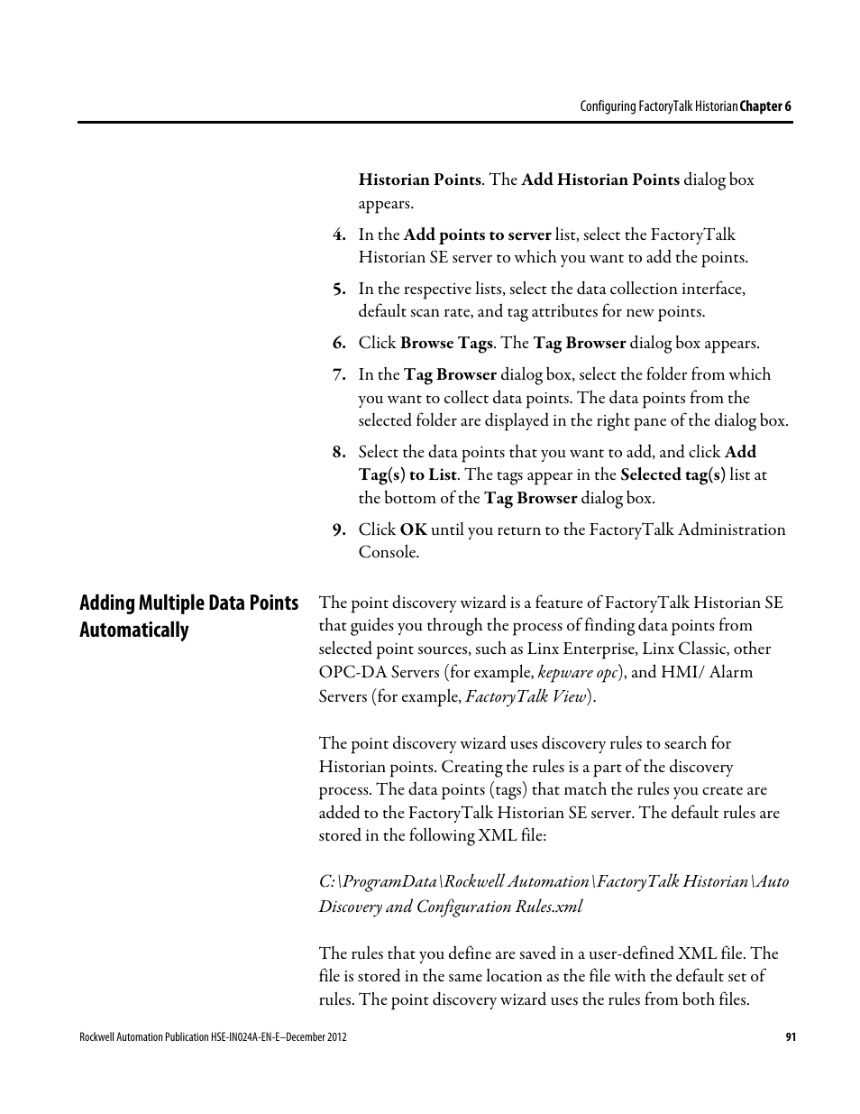 Adding multiple data points automatically | Rockwell Automation FactoryTalk Historian SE 3.01 Installation and Configuration Guide User Manual | Page 91 / 146