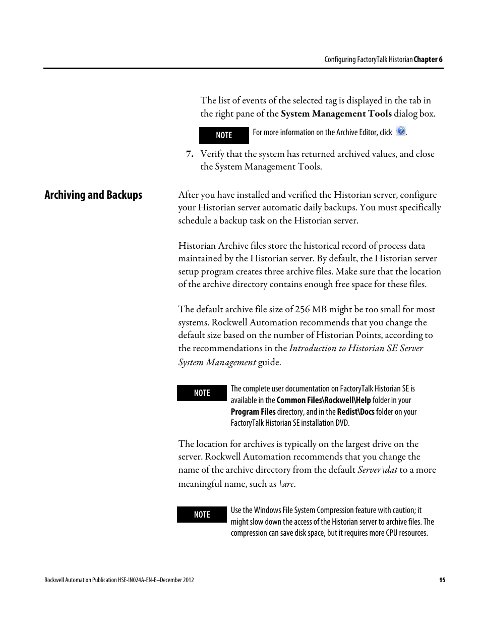 Archiving and backups | Rockwell Automation FactoryTalk Historian SE 3.01 Installation and Configuration Guide User Manual | Page 95 / 146