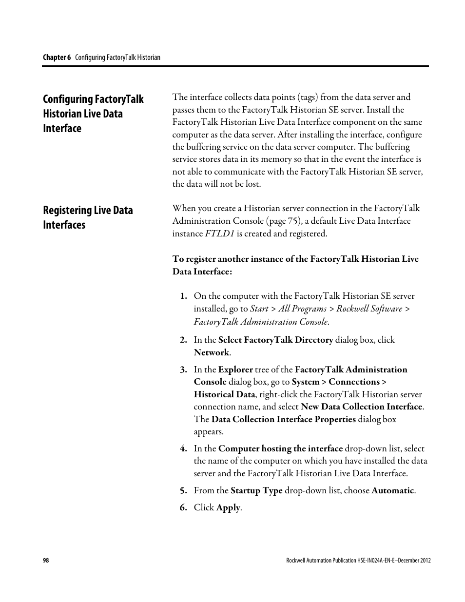 Registering live data interfaces | Rockwell Automation FactoryTalk Historian SE 3.01 Installation and Configuration Guide User Manual | Page 98 / 146