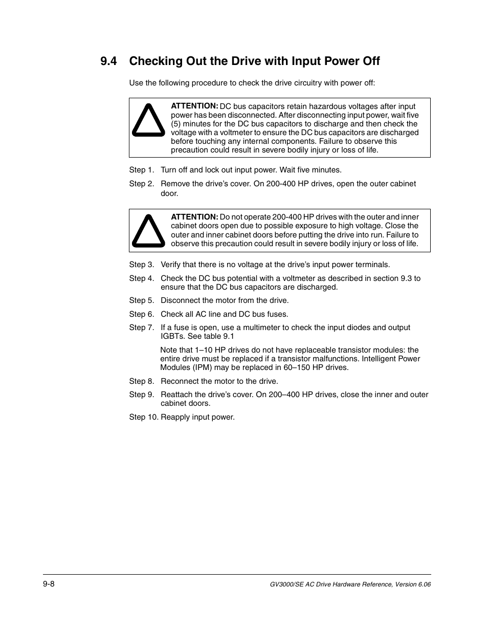 Checking out the drive with input power off, 4 checking out the drive with input power off | Rockwell Automation GV3000/SE AC Drive Ver. 6.06 Hdwe Ref., Installation, and Troubleshooting Manual User Manual | Page 92 / 128