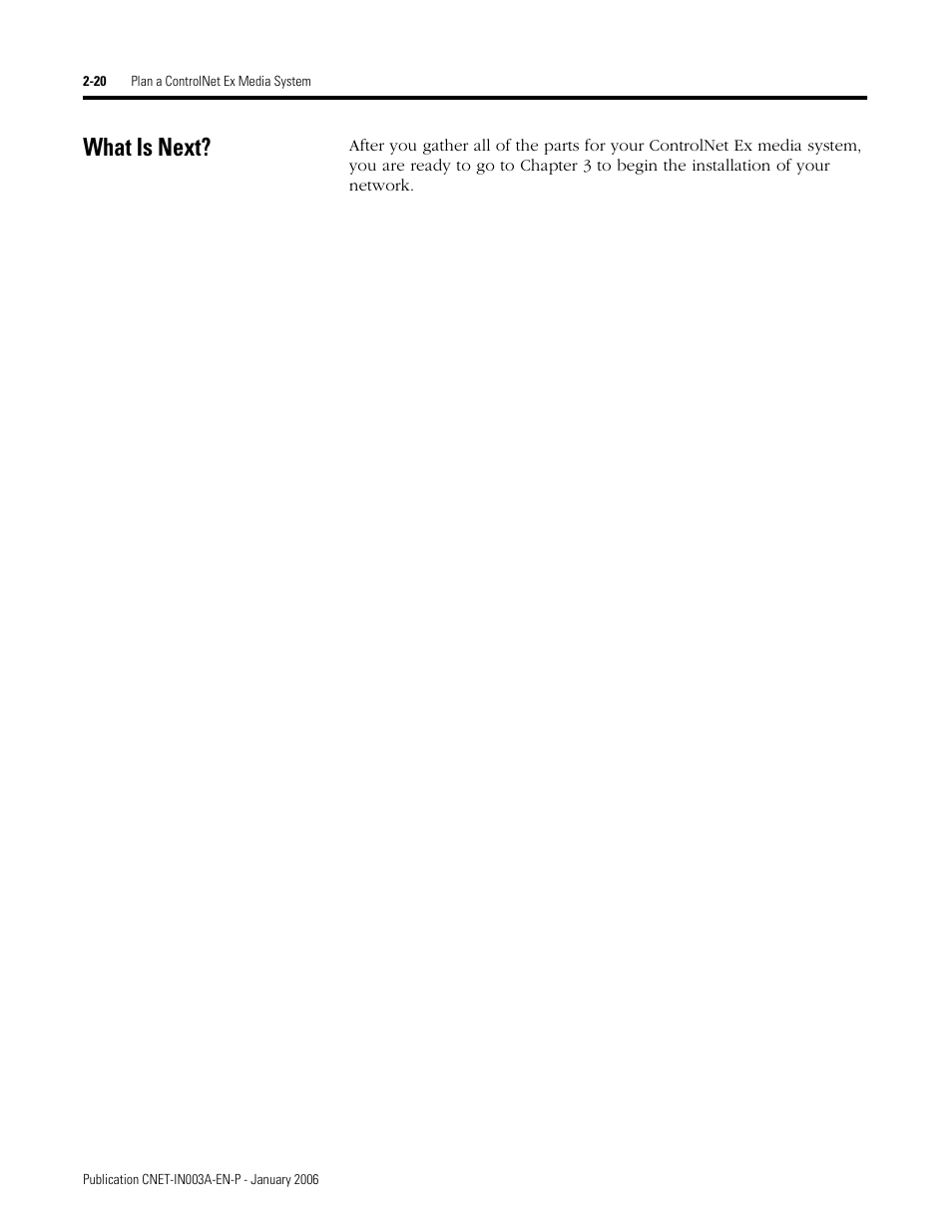 What is next, What is next? -20 | Rockwell Automation 1797-Series ControlNet Ex Media Plannng Installation Manual User Manual | Page 42 / 88