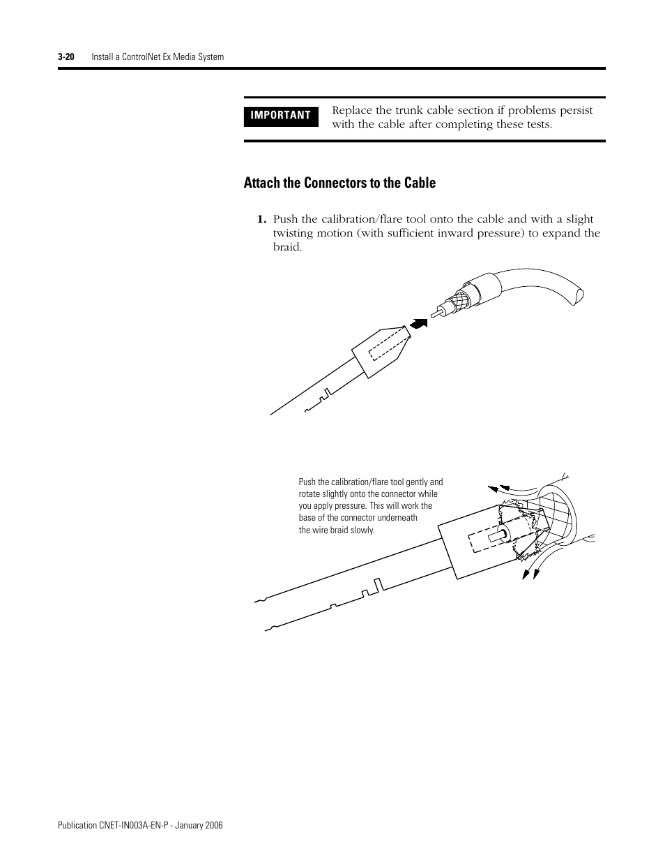 Attach the connectors to the cable, Attach the connectors to the cable -20 | Rockwell Automation 1797-Series ControlNet Ex Media Plannng Installation Manual User Manual | Page 62 / 88