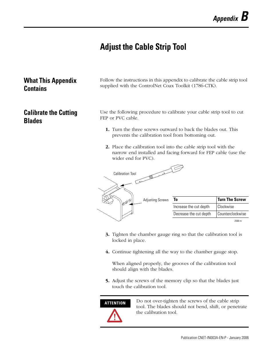 B - adjust the cable strip tool, What this appendix contains, Calibrate the cutting blades | Appendix b, Adjust the cable strip tool, Appendix | Rockwell Automation 1797-Series ControlNet Ex Media Plannng Installation Manual User Manual | Page 75 / 88