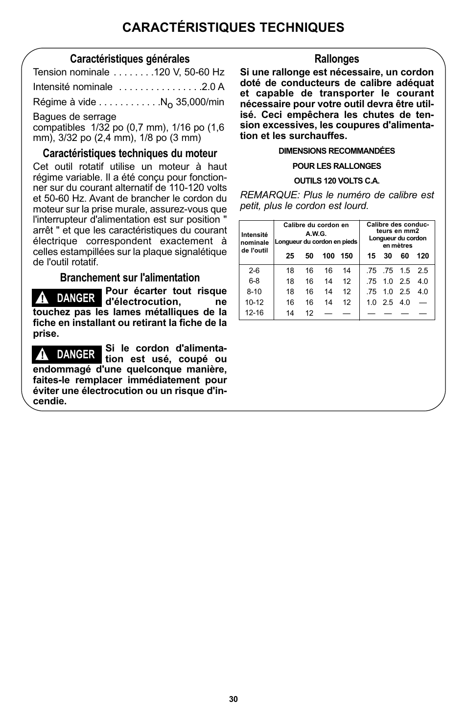 Caractéristiques techniques, Caractéristiques générales, Caractéristiques techniques du moteur | Branchement sur l'alimentation, Danger, Rallonges | Bosch 400 Series XPR User Manual | Page 30 / 72
