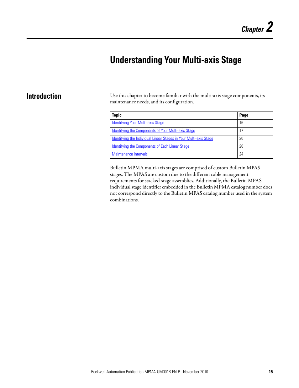 Chapter 2: understanding your multi-axis stage, Introduction, Understanding your multi-axis | Stage, Understanding your multi-axis stage, Chapter | Rockwell Automation MPMA Integrated Multi-Axis Linear Stages User Manual | Page 15 / 136