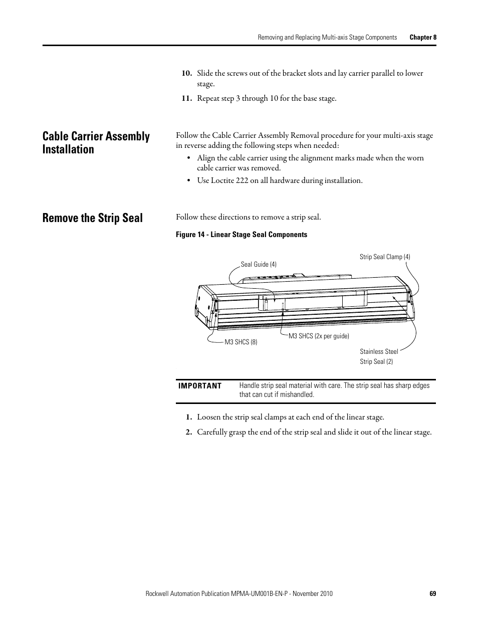 Cable carrier assembly installation, Remove the strip seal | Rockwell Automation MPMA Integrated Multi-Axis Linear Stages User Manual | Page 69 / 136