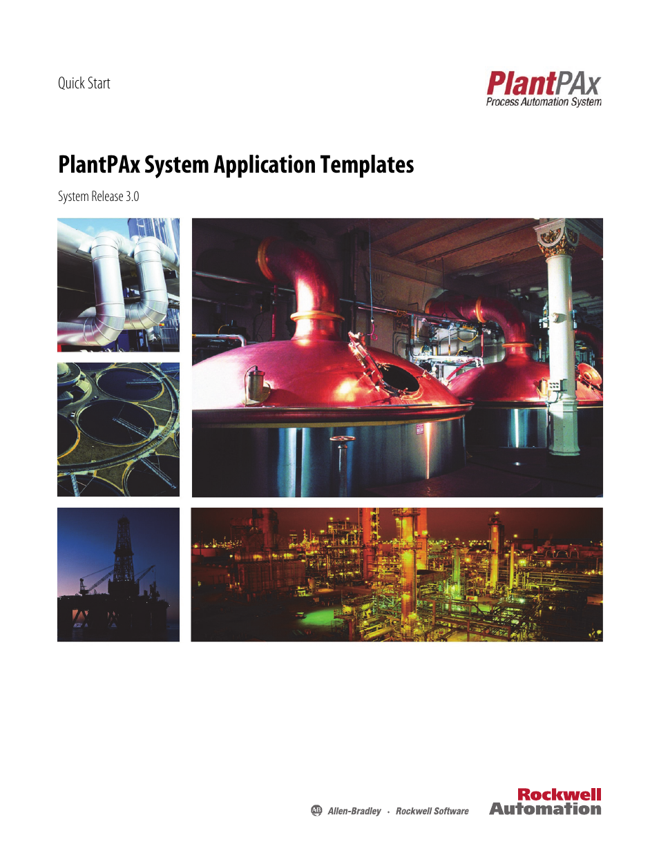 Rockwell Automation System Release 3.0 PlantPAx System Application Templates Quick Start User Manual | 80 pages