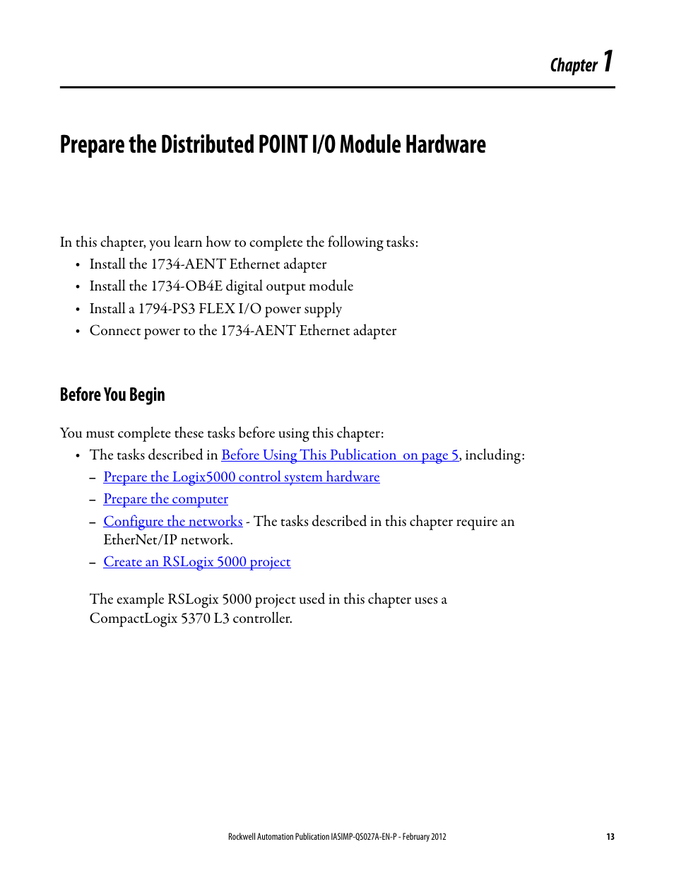 Before you begin, Chapter 1, Prepare the distributed point i/o module hardware | Prepare the distributed, Point i/o module hardware, Chapter | Rockwell Automation Logix5000 Control Systems: Connect POINT I/O Modules over an EtherNet/IP Network Quick Start User Manual | Page 13 / 36