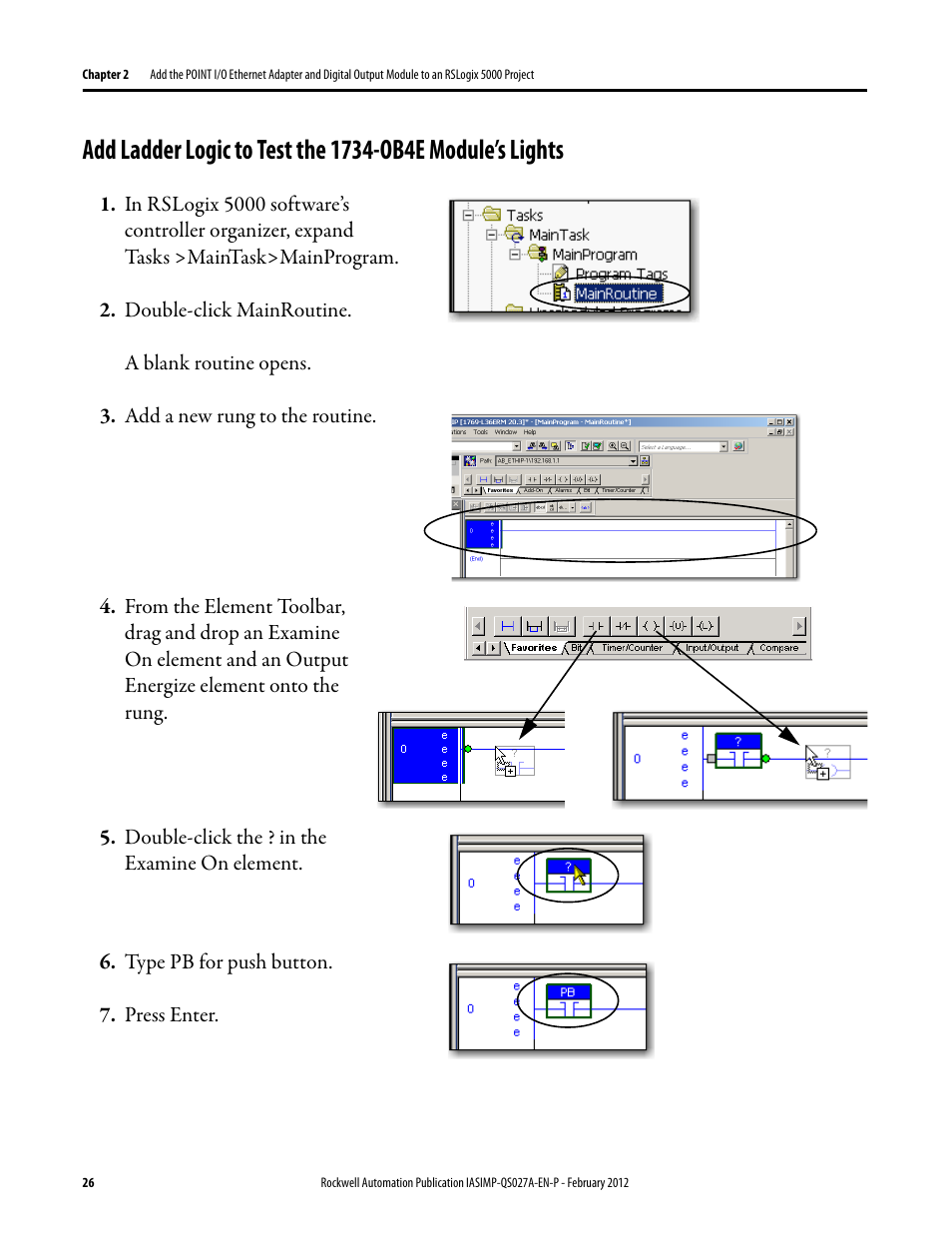 Add ladder logic to, Test the 1734-ob4e, Module’s lights | Rockwell Automation Logix5000 Control Systems: Connect POINT I/O Modules over an EtherNet/IP Network Quick Start User Manual | Page 26 / 36