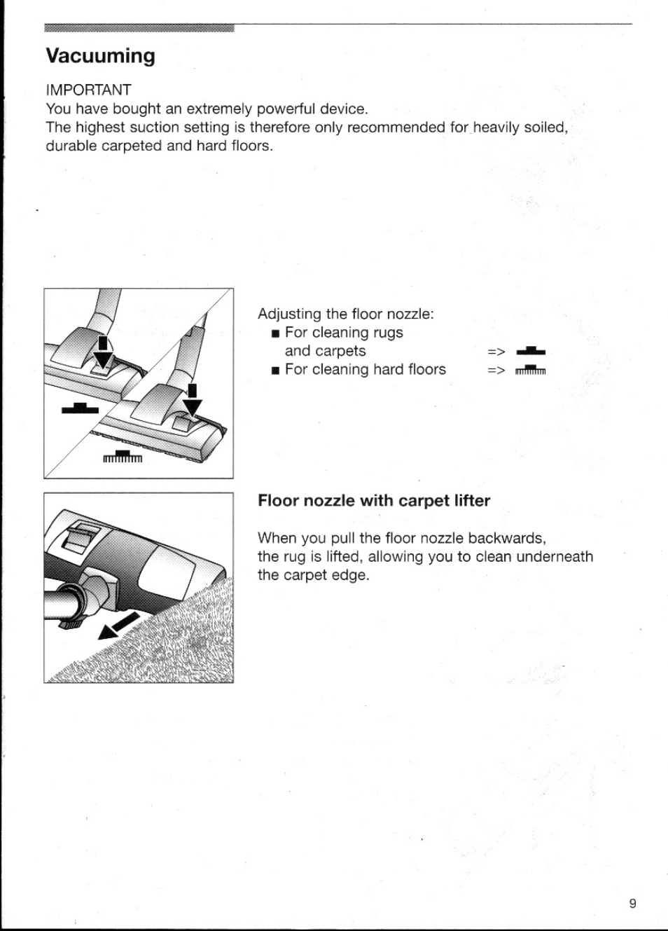 Vacuuming, Floor nozzle with carpet lifter | Bosch BSG81 User Manual | Page 9 / 20