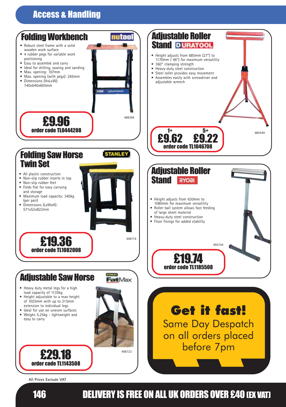 Get it fast, Same day despatch on all orders placed before 7pm, Folding workbench | Folding saw horse twin set, Adjustable saw horse, Adjustable roller stand, Access & handling, Ex vat) | Bosch LHM0610 User Manual | Page 146 / 148