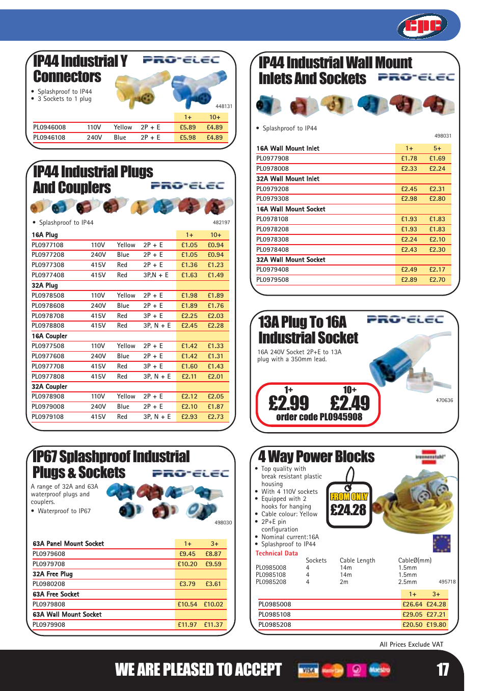 We are pleased to accept 17, Ip44 industrial y connectors, 13a plug to 16a industrial socket | Ip44 industrial plugs and couplers, 4 way power blocks | Bosch LHM0610 User Manual | Page 17 / 148