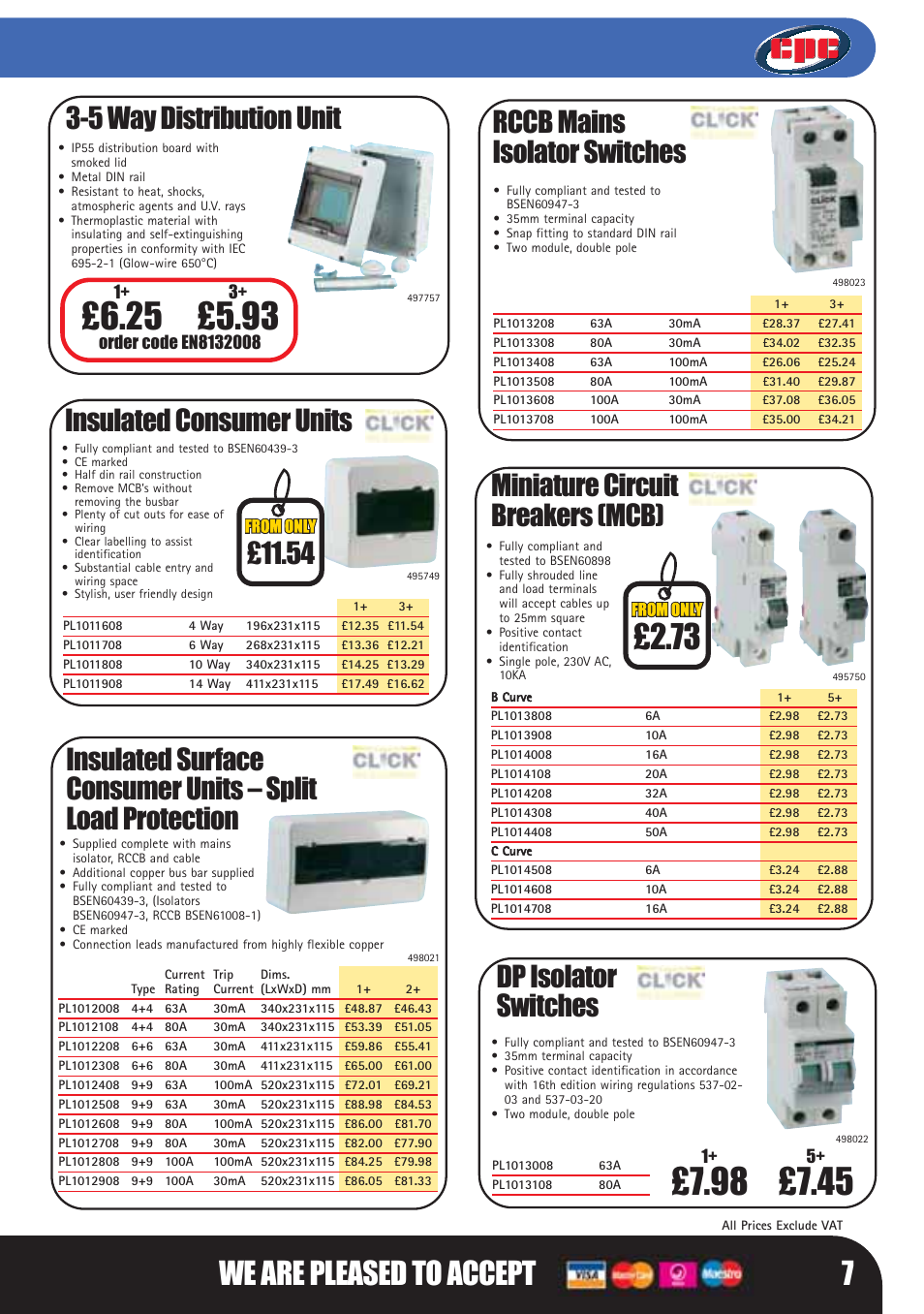 We are pleased to accept 7, 5 way distribution unit, Rccb mains isolator switches | Miniature circuit breakers (mcb), Dp isolator switches, Insulated consumer units | Bosch LHM0610 User Manual | Page 7 / 148