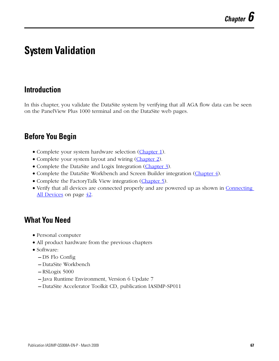 Chapter 6 - system validation, Introduction, Before you begin | What you need, Chapter 6, System validation, Introduction before you begin what you need, Chapter | Rockwell Automation 1758 DataSite Accelerator Toolkit User Manual | Page 67 / 112