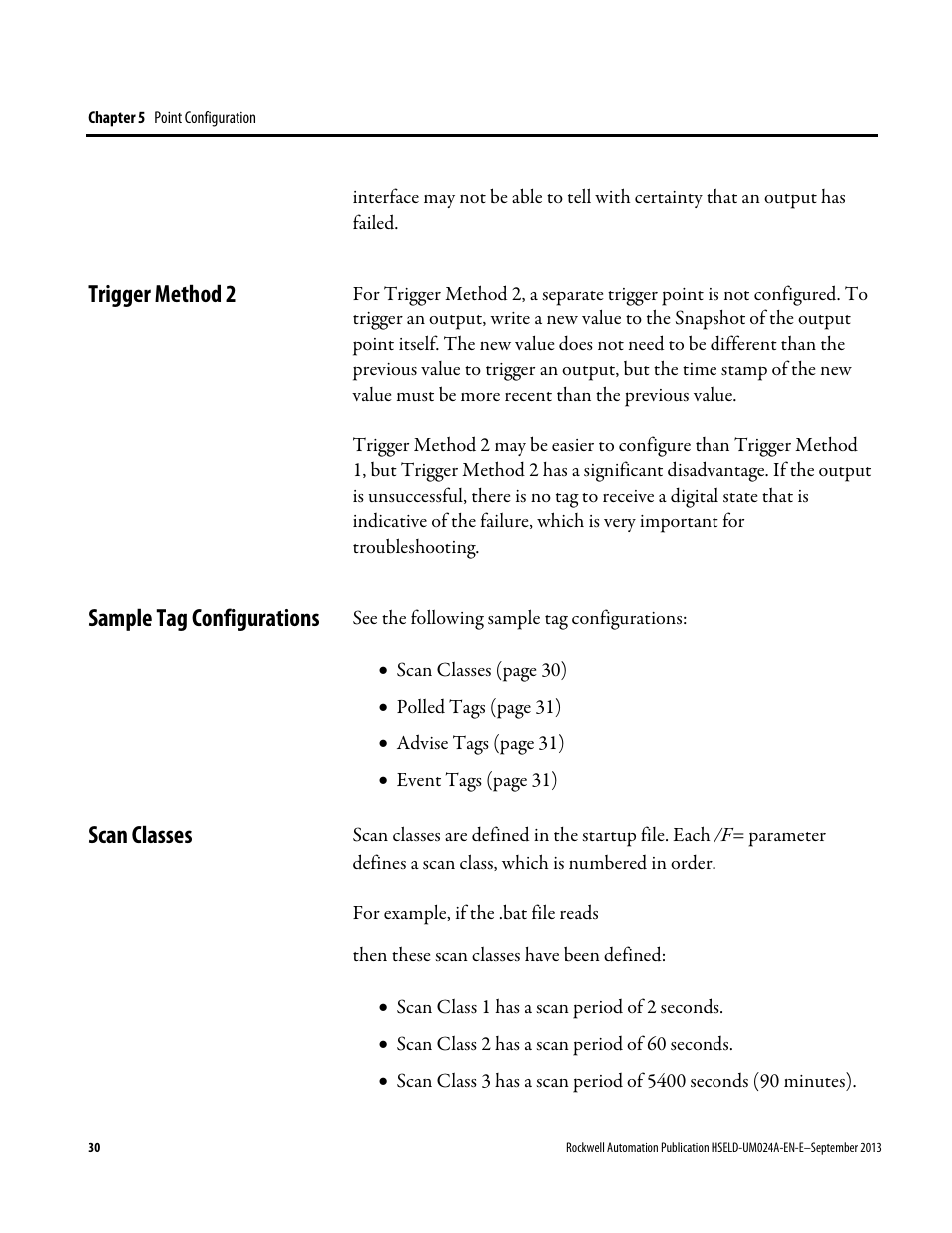 Trigger method 2, Sample tag configurations, Scan classes | Rockwell Automation FactoryTalk Historian SE 4.0 Live Data Interface User Guide User Manual | Page 30 / 58