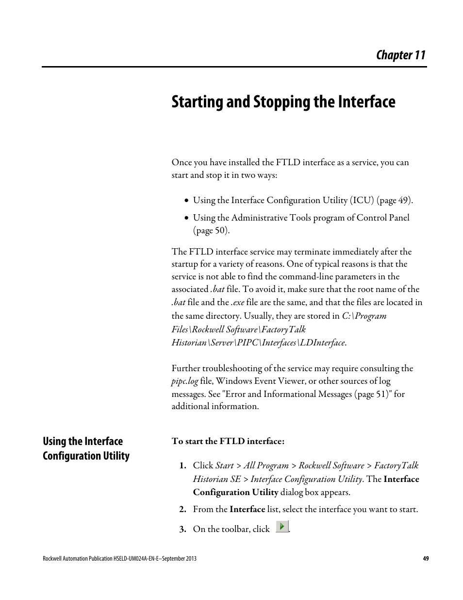Starting and stopping the interface, Using the interface configuration utility, Chapter 11 | Starting and stopping the, Interface | Rockwell Automation FactoryTalk Historian SE 4.0 Live Data Interface User Guide User Manual | Page 49 / 58