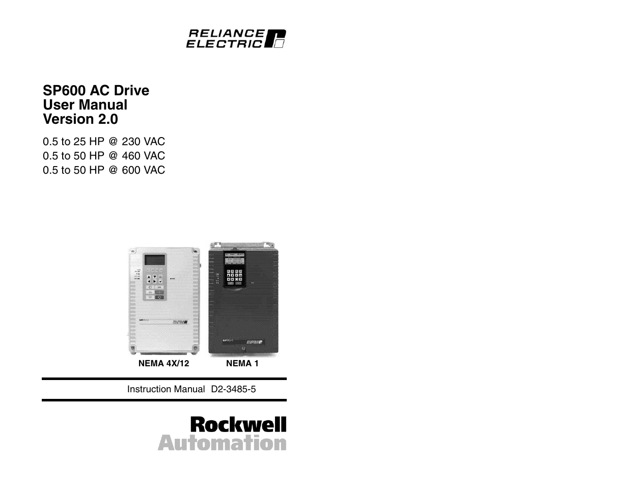 Rockwell Automation SP600 AC Drive User Manual Version 1.0 User Manual | 300 pages