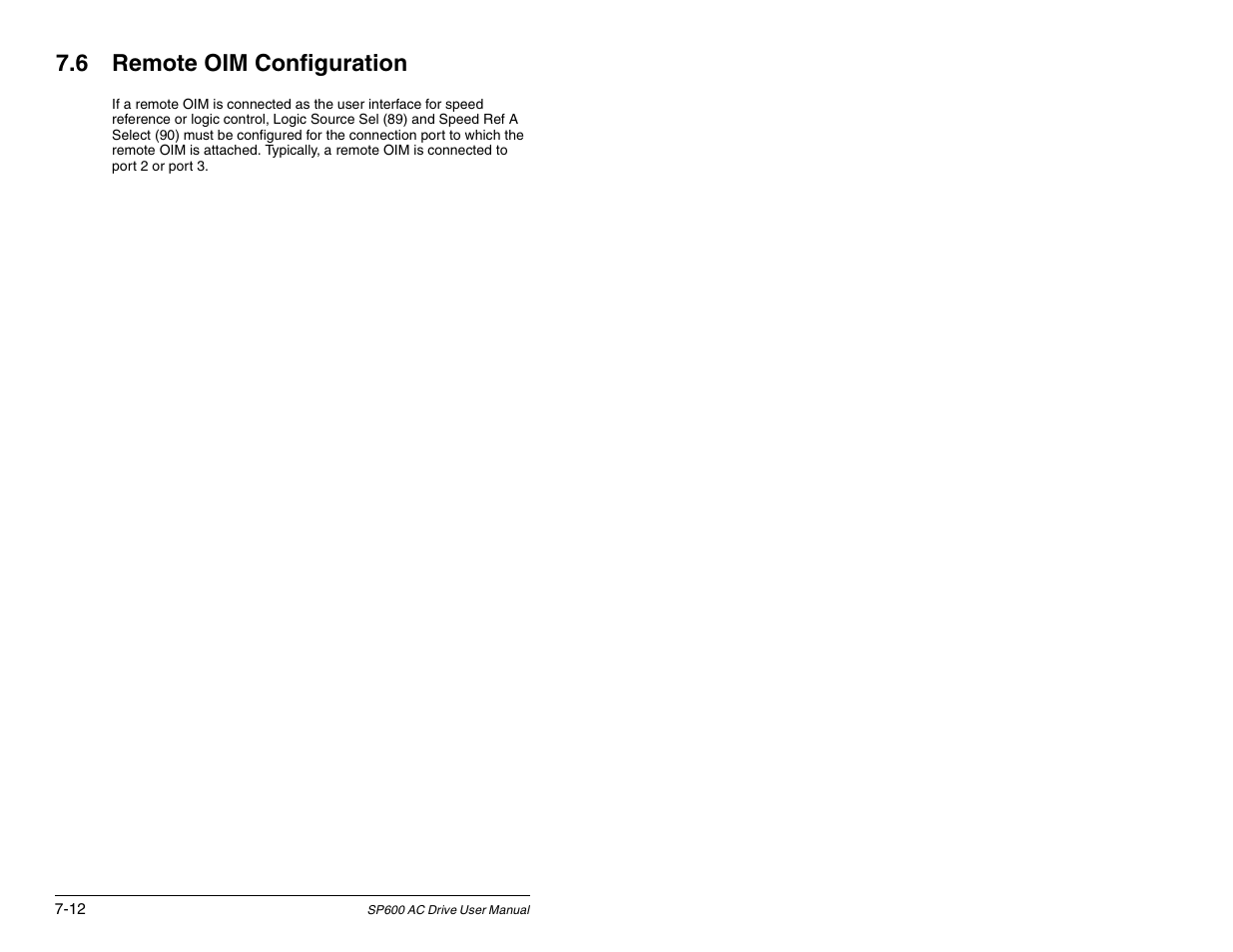 6 remote oim configuration | Rockwell Automation SP600 AC Drive User Manual Version 1.0 User Manual | Page 94 / 300