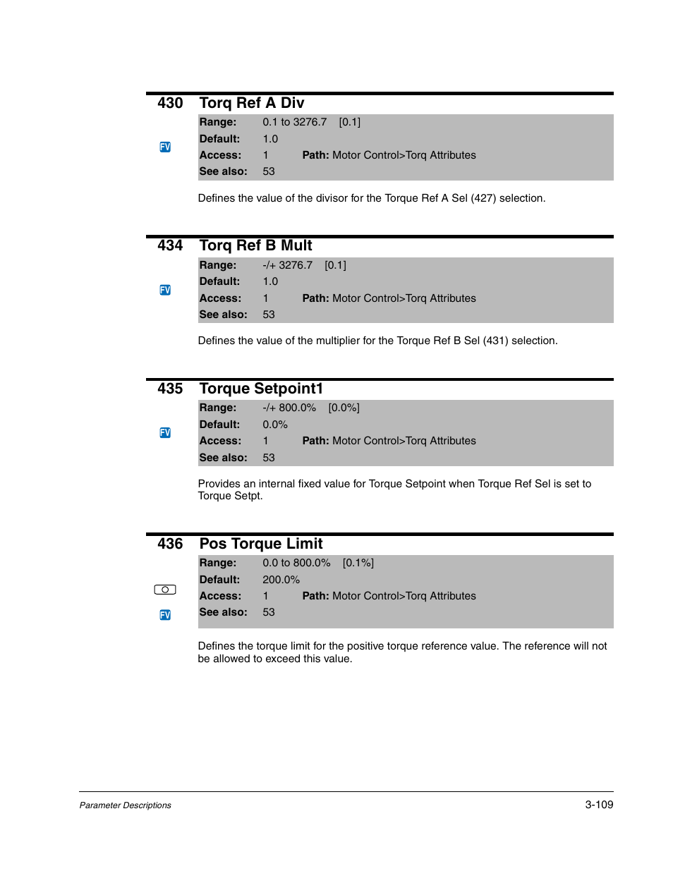 430 torq ref a div, 434 torq ref b mult, 435 torque setpoint1 | 436 pos torque limit | Rockwell Automation Liqui-Flo DBT Reach Drive User Manual | Page 135 / 248