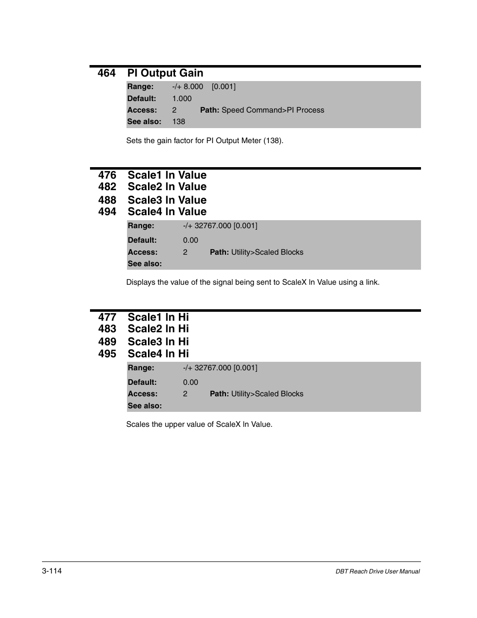 464 pi output gain | Rockwell Automation Liqui-Flo DBT Reach Drive User Manual | Page 140 / 248