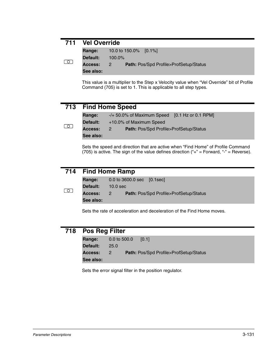 711 vel override, 713 find home speed, 714 find home ramp | 718 pos reg filter | Rockwell Automation Liqui-Flo DBT Reach Drive User Manual | Page 157 / 248