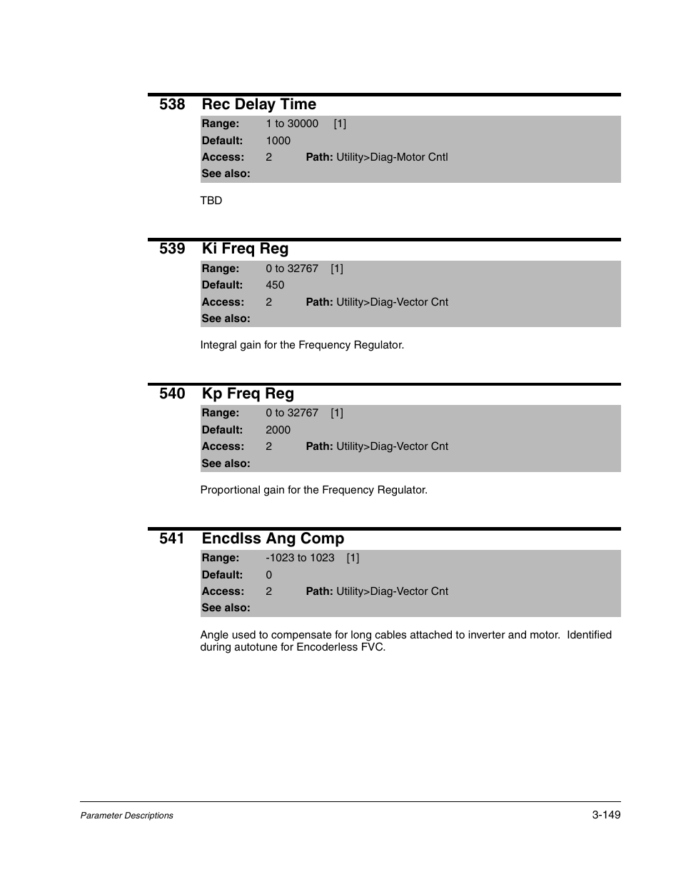 538 rec delay time, 539 ki freq reg, 540 kp freq reg | 541 encdlss ang comp | Rockwell Automation Liqui-Flo DBT Reach Drive User Manual | Page 175 / 248