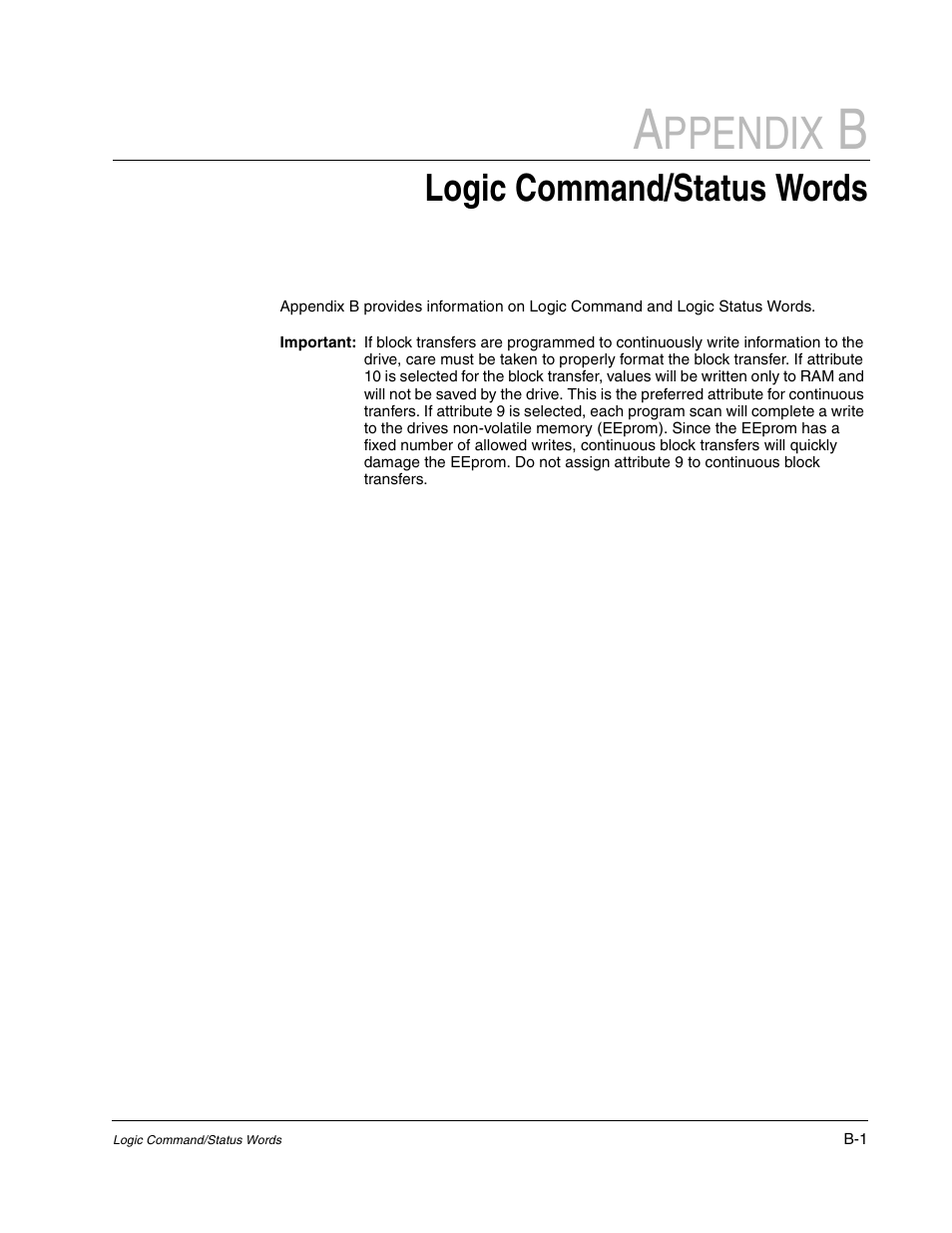 Appendix b, Ppendix, Logic command/status words | Rockwell Automation Liqui-Flo DBT Reach Drive User Manual | Page 203 / 248