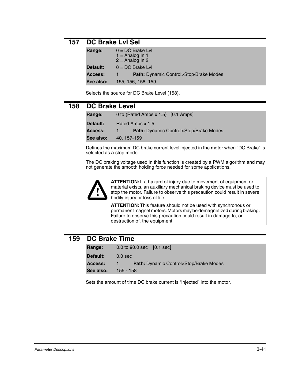 157 dc brake lvl sel, 158 dc brake level, 159 dc brake time | Rockwell Automation Liqui-Flo DBT Reach Drive User Manual | Page 67 / 248