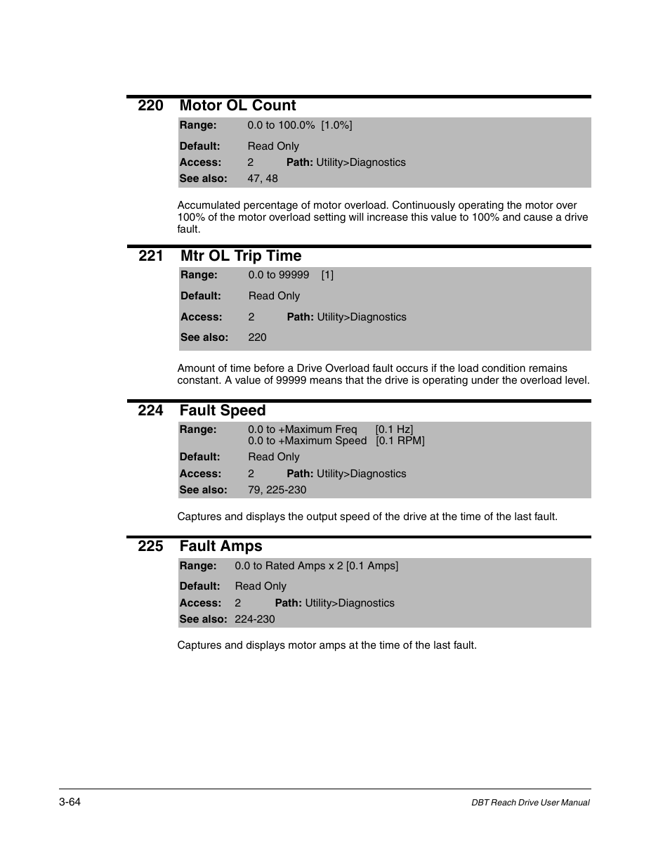 220 motor ol count, 221 mtr ol trip time, 224 fault speed | 225 fault amps | Rockwell Automation Liqui-Flo DBT Reach Drive User Manual | Page 90 / 248