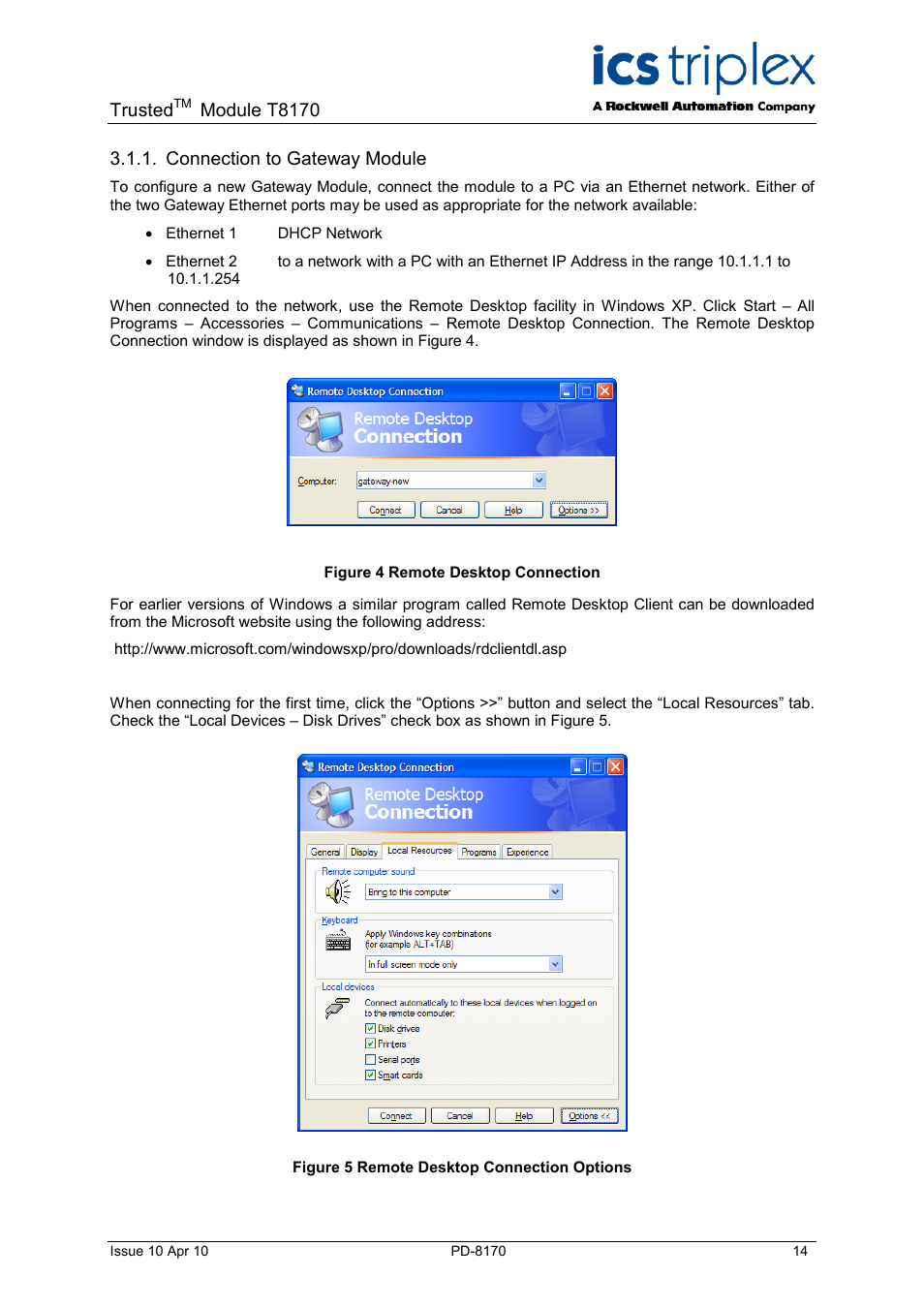 Connection to gateway module, Figure 4 remote desktop connection, Figure 5 remote desktop connection options | Trusted, Module t8170 | Rockwell Automation T8170 Trusted Gateway Module User Manual | Page 14 / 25