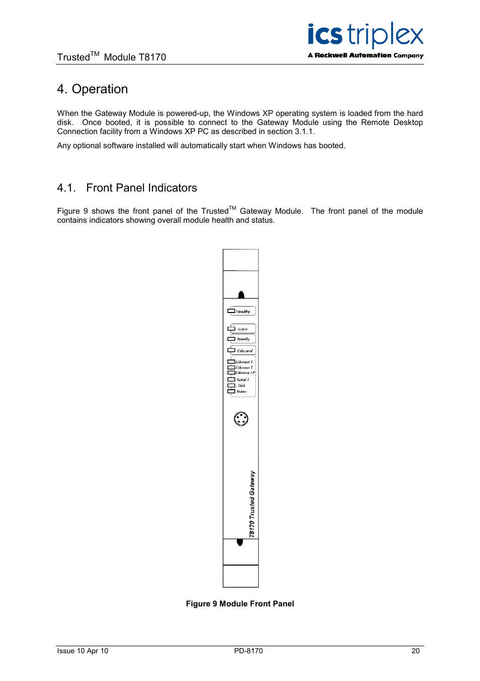 Operation, Front panel indicators, Figure 9 module front panel | Rockwell Automation T8170 Trusted Gateway Module User Manual | Page 20 / 25