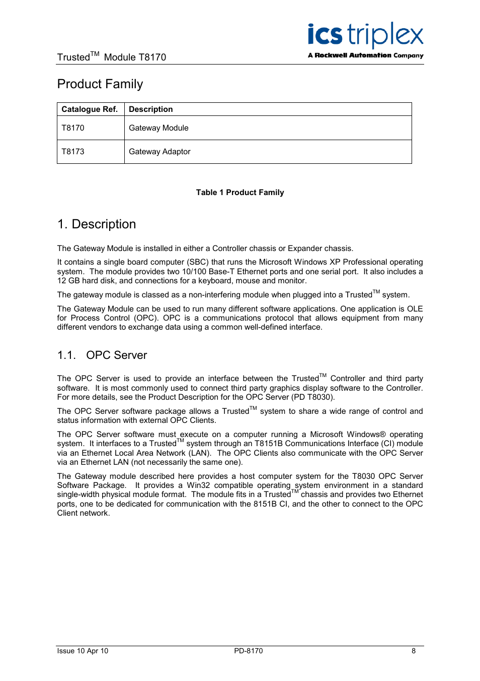 Description, Opc server, Table 1 product family | Product family, Trusted, Module t8170 | Rockwell Automation T8170 Trusted Gateway Module User Manual | Page 8 / 25